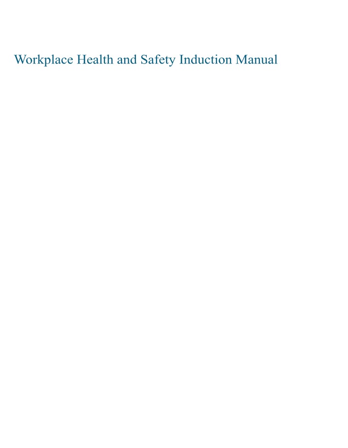 Induction Manual Draft - Workplace Health and Safety