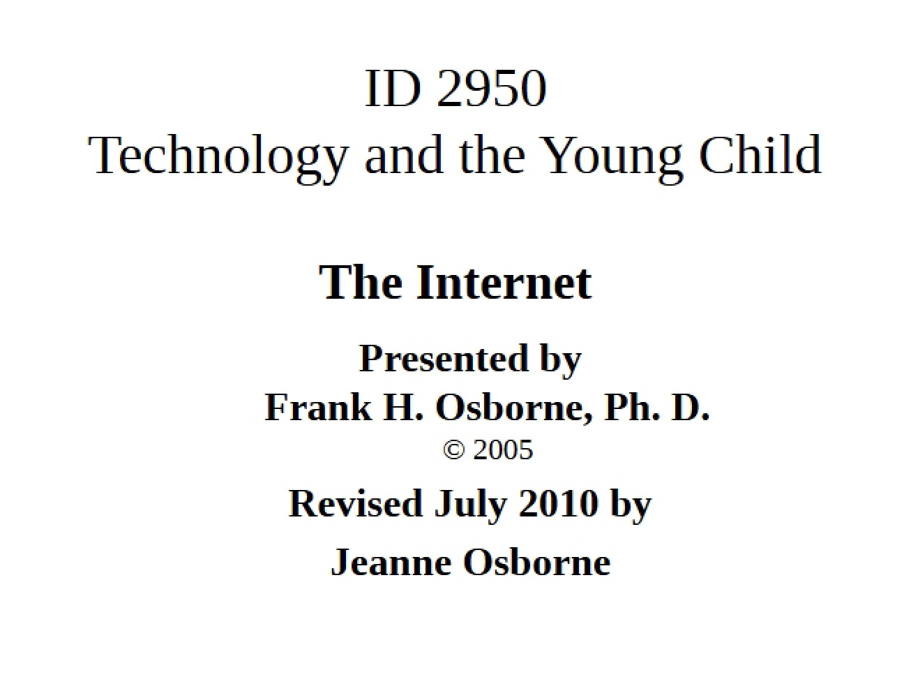 Introduction to the World of the Internet