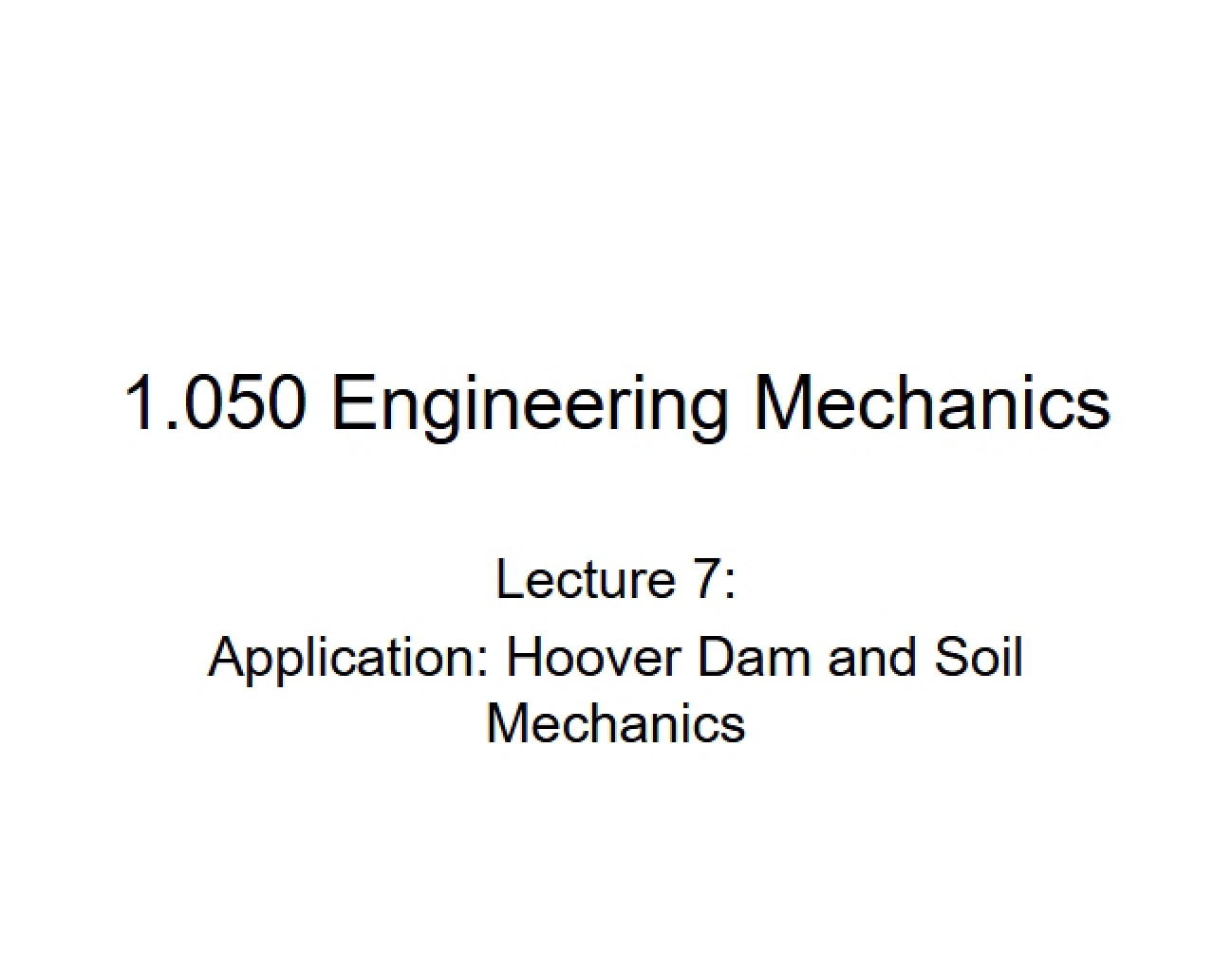 Soil Mechanics and Hoover Dam