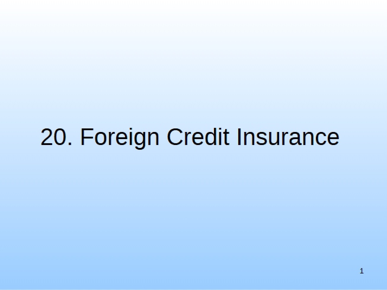 Insurance for Foreign Credit