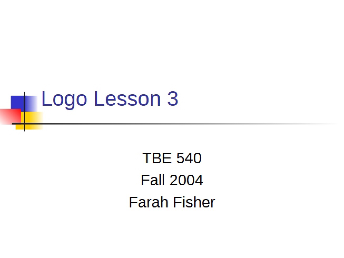 Lesson Three on Logo