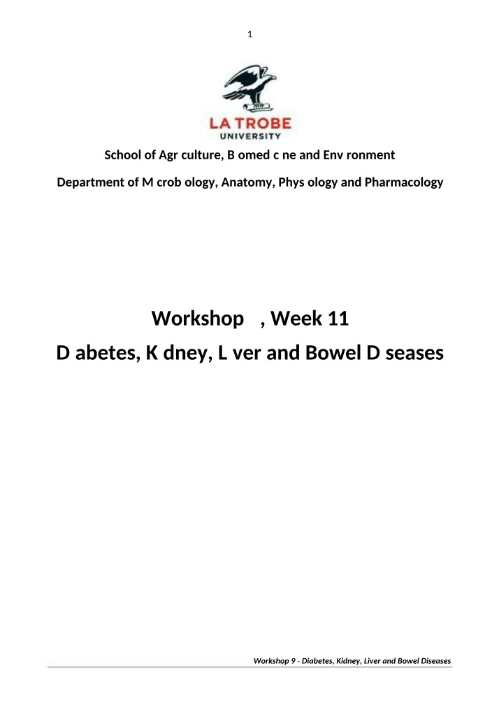 Diabetes, Kidney, Liver and Bowel Diseases - Workshop 9