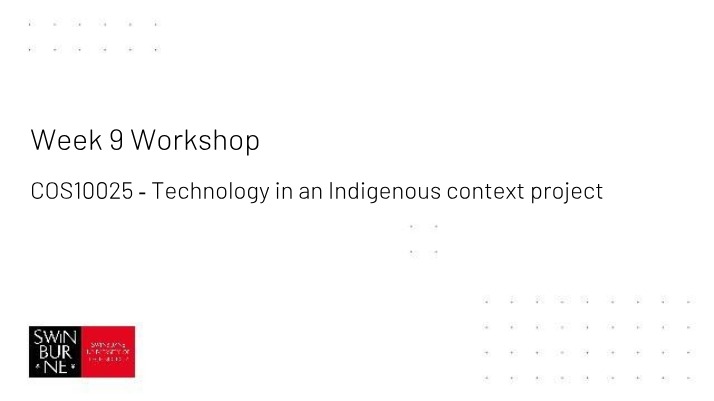 Week 9 Workshop - COS10025