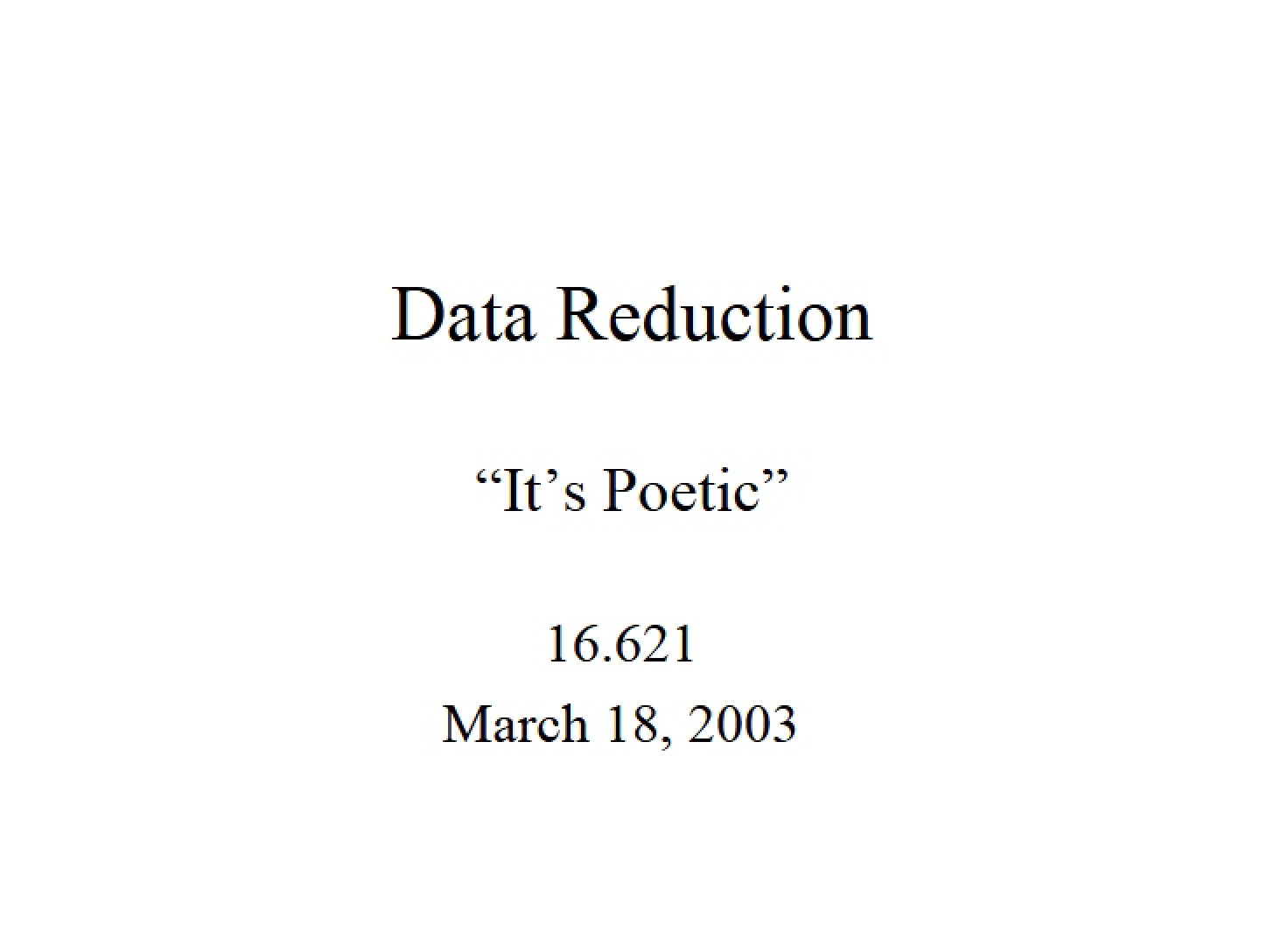 Reduction of Data