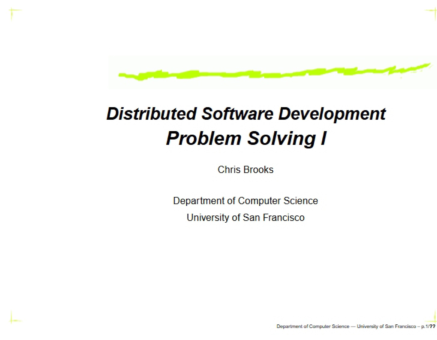 Implementation of Distributed Software