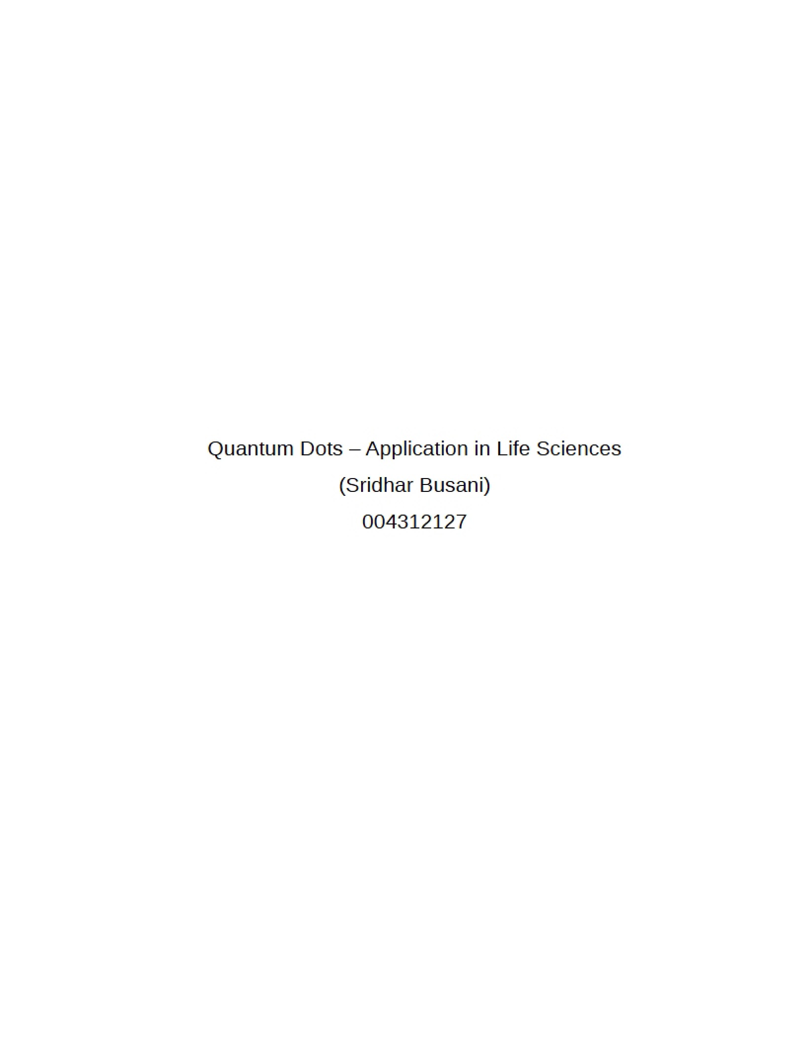 Life Sciences Application Quantum Dots