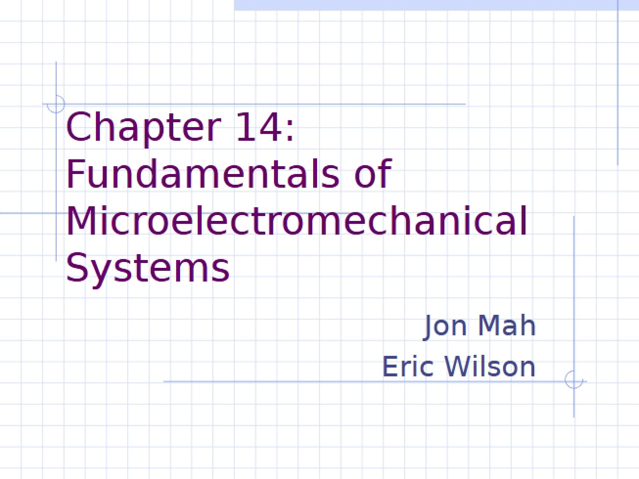 Basics of Microelectromechanical Systems (MEMS)