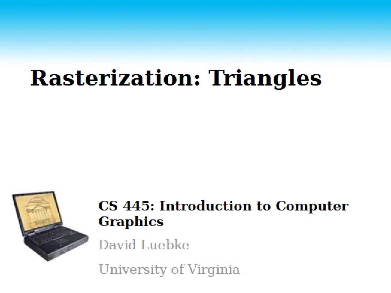 Rasterization of Triangles