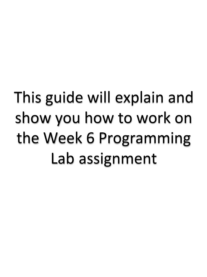 Programming Lab Assignment Guide - Week 6