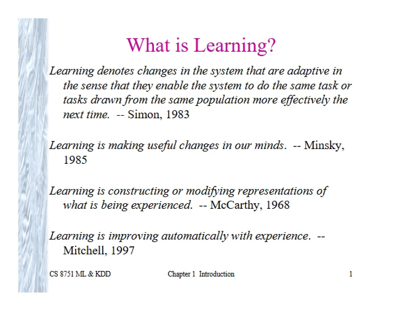 Notes on Learning