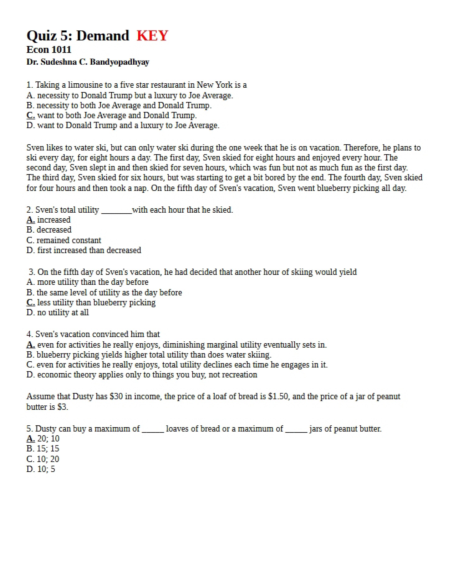 Key for Econ 1011 Quiz 5