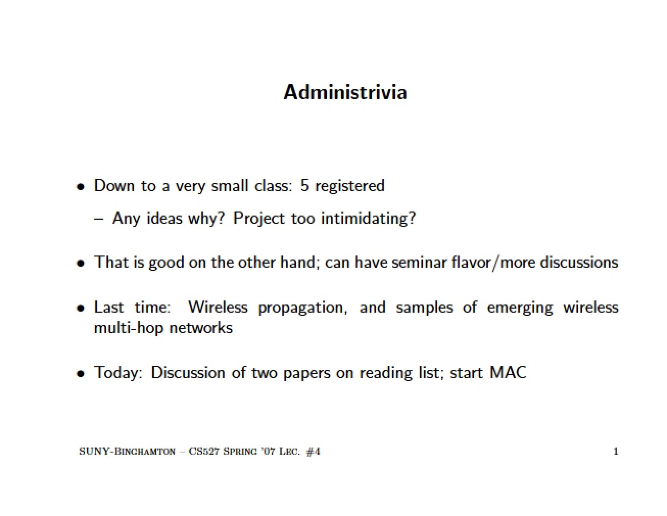 Fourth Lecture