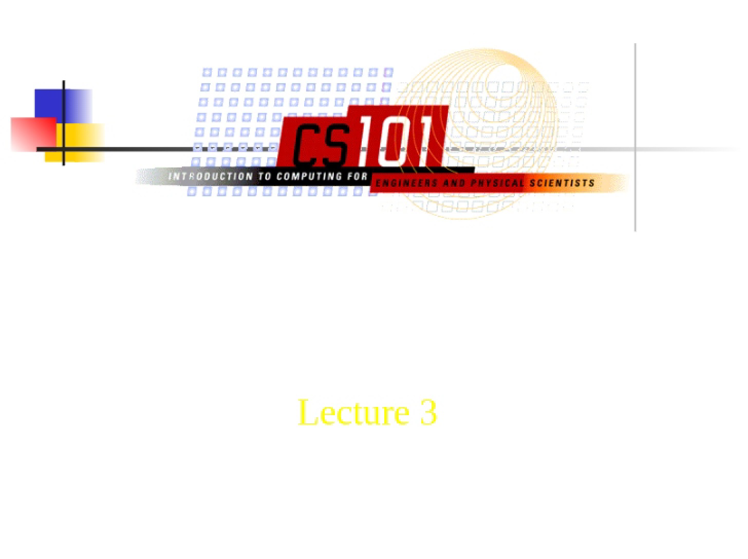 Third Lecture