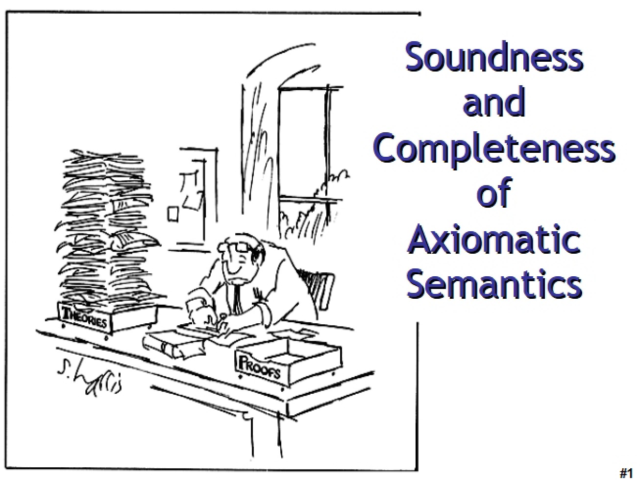 Axiomatic Semantics Completeness and Soundness