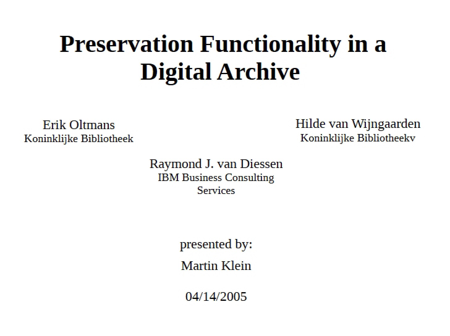 Digital Archive Preservation Functions