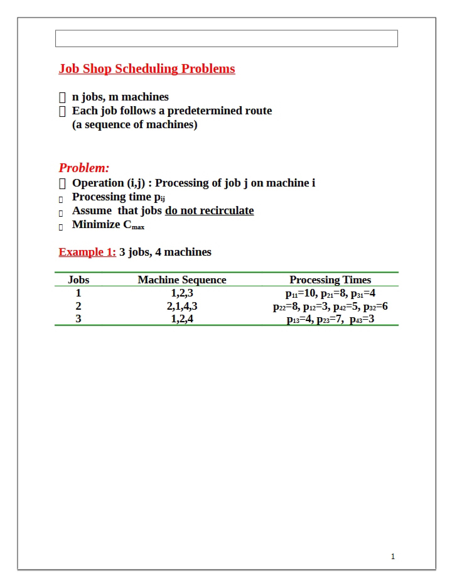 Scheduling Problems in Job Shops