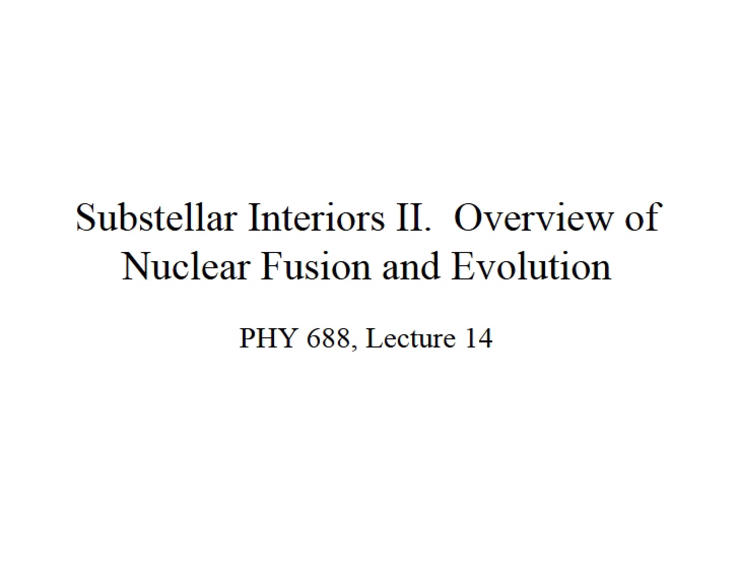 Nuclear Fusion and Evolution Substellar Interiors II