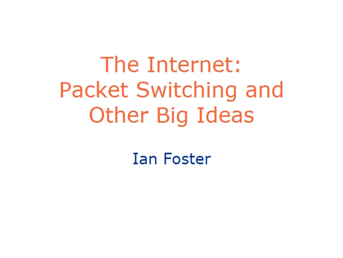 Packet Switching and Other Key Computer Science Concepts