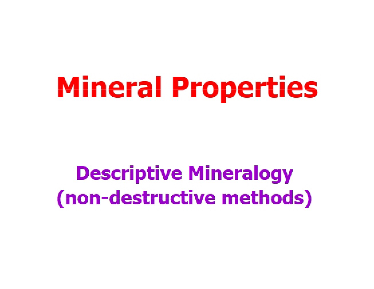 Physical Properties of Minerals