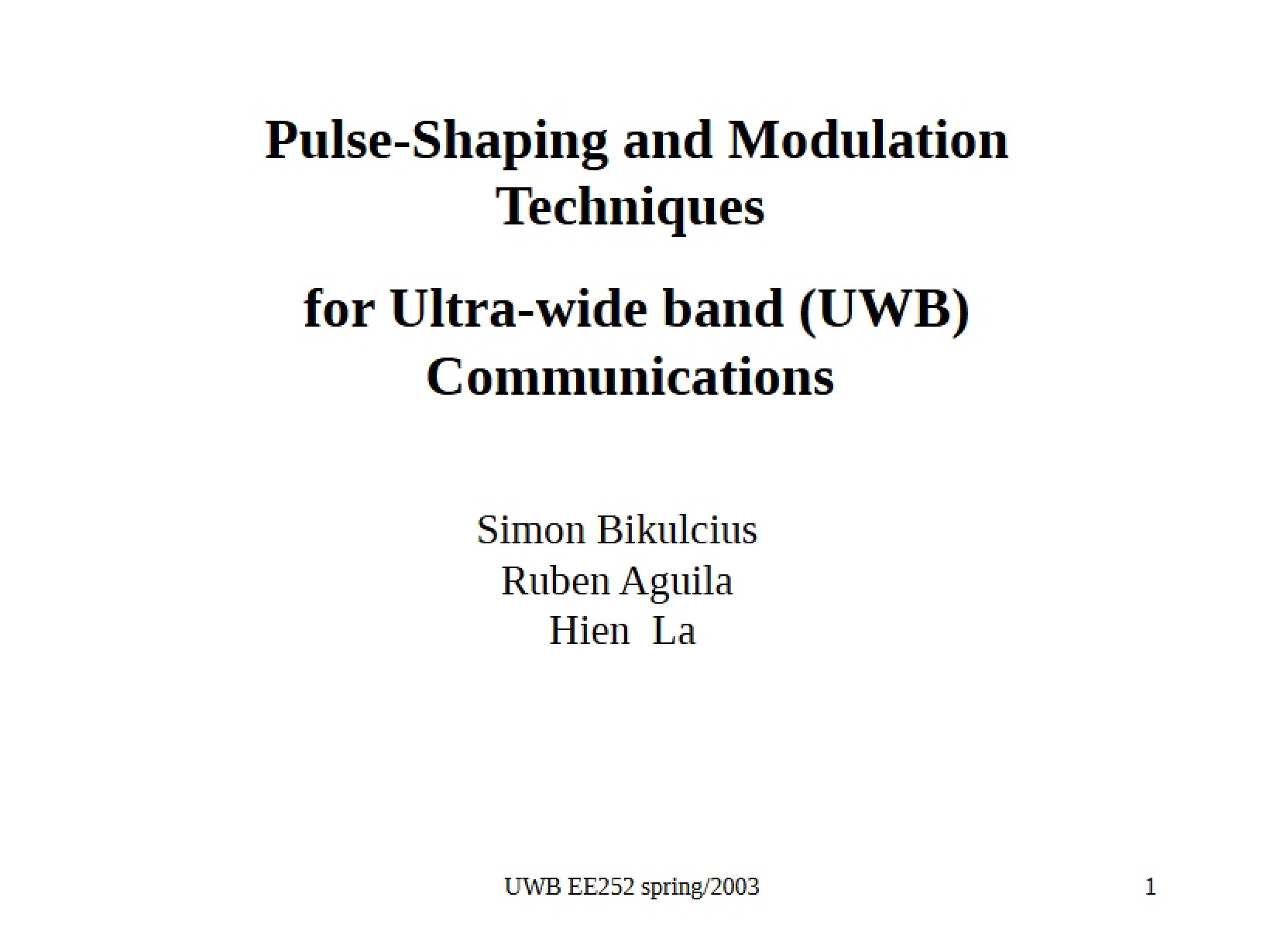 Techniques for Pulse-Shaping and Modulation