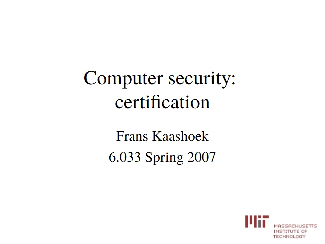 Certification in Computer Security