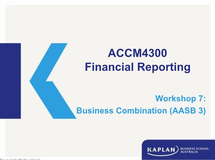 Business Combination - Workshop 7 (ACCM4300)