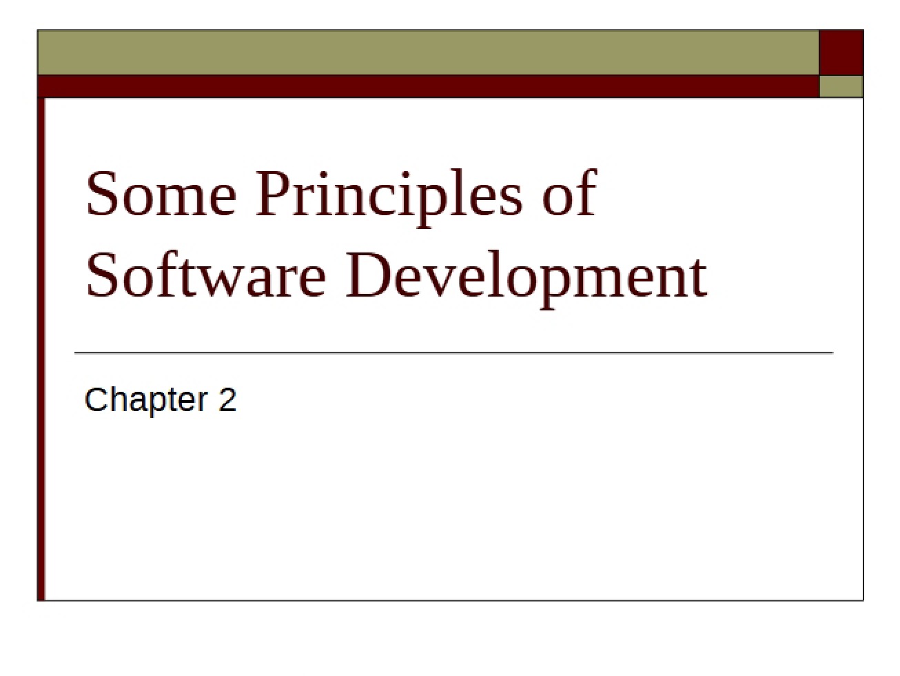 Software Development Principles