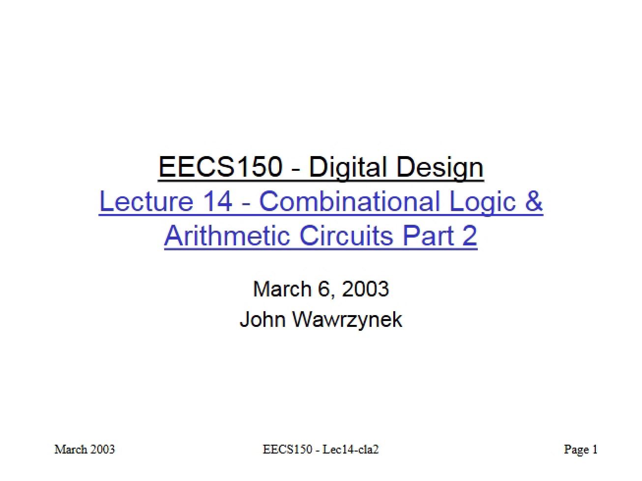 Delay Modeling, Technology, and Performance