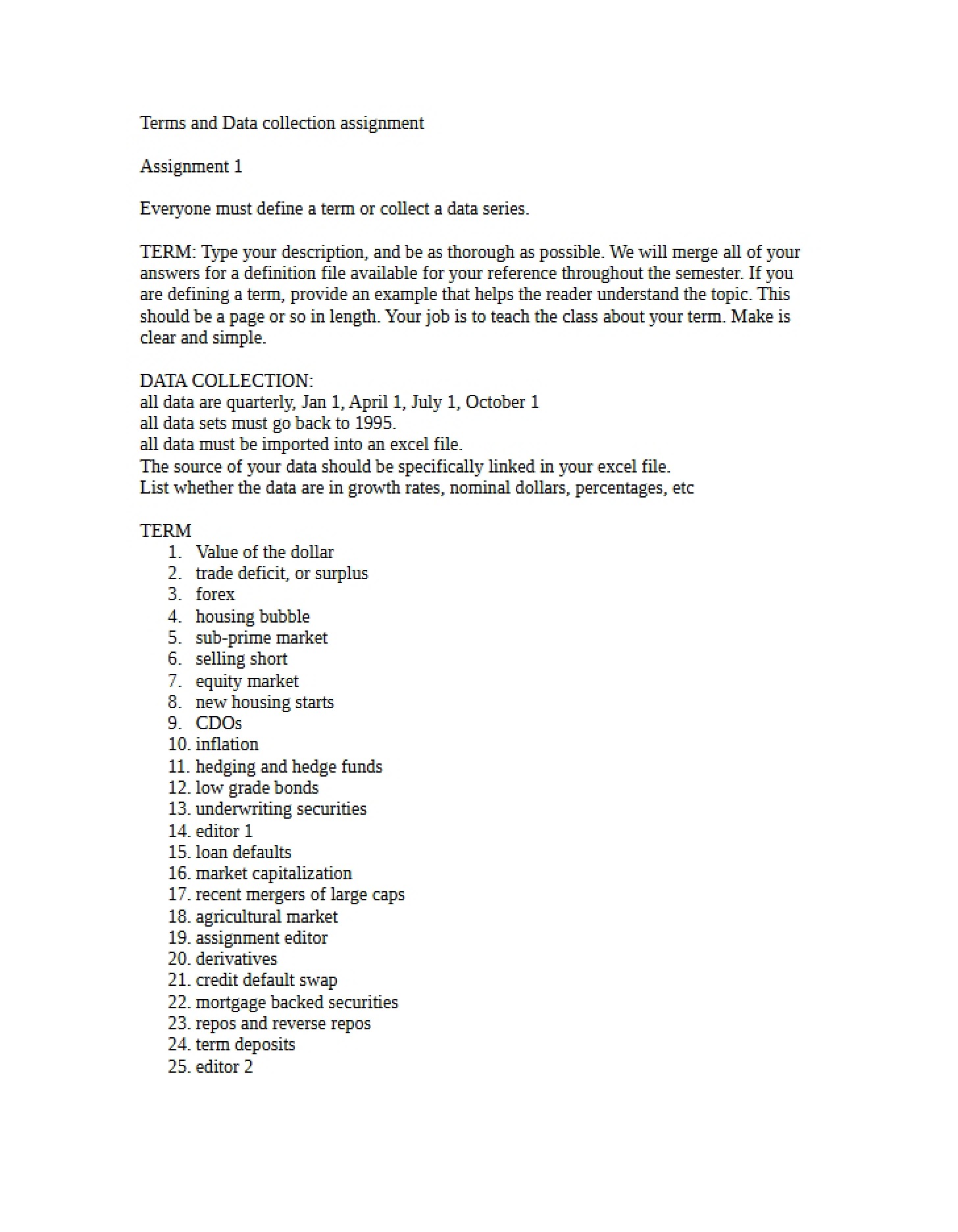 Assignment Terms and Data Collection
