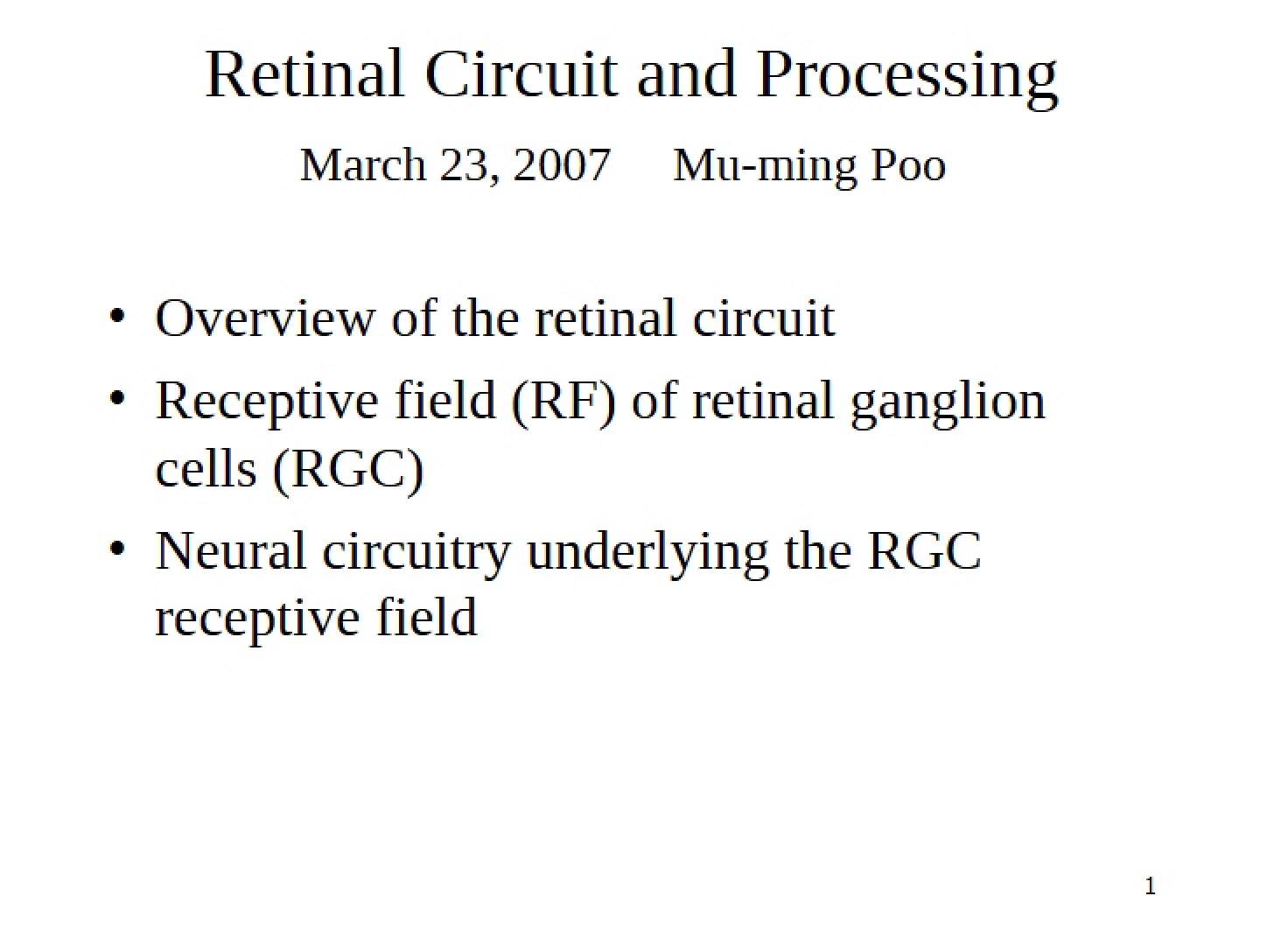 Processing and Retinal Circuit