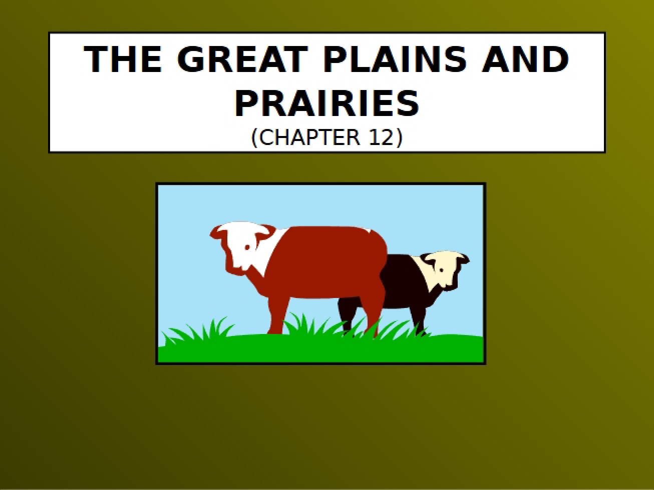 Prairies and Great Plains