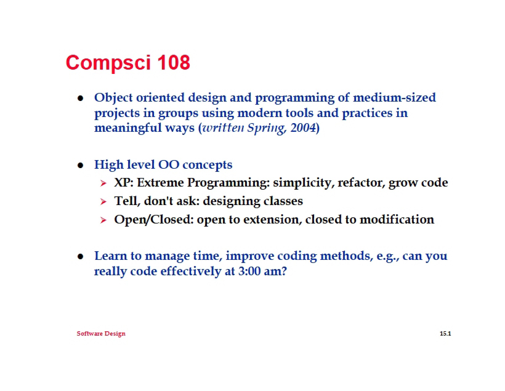 Software Implementation Notes - CPS 108