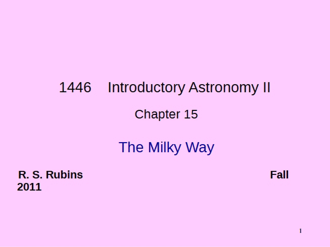 Milky Way Galaxy Overview