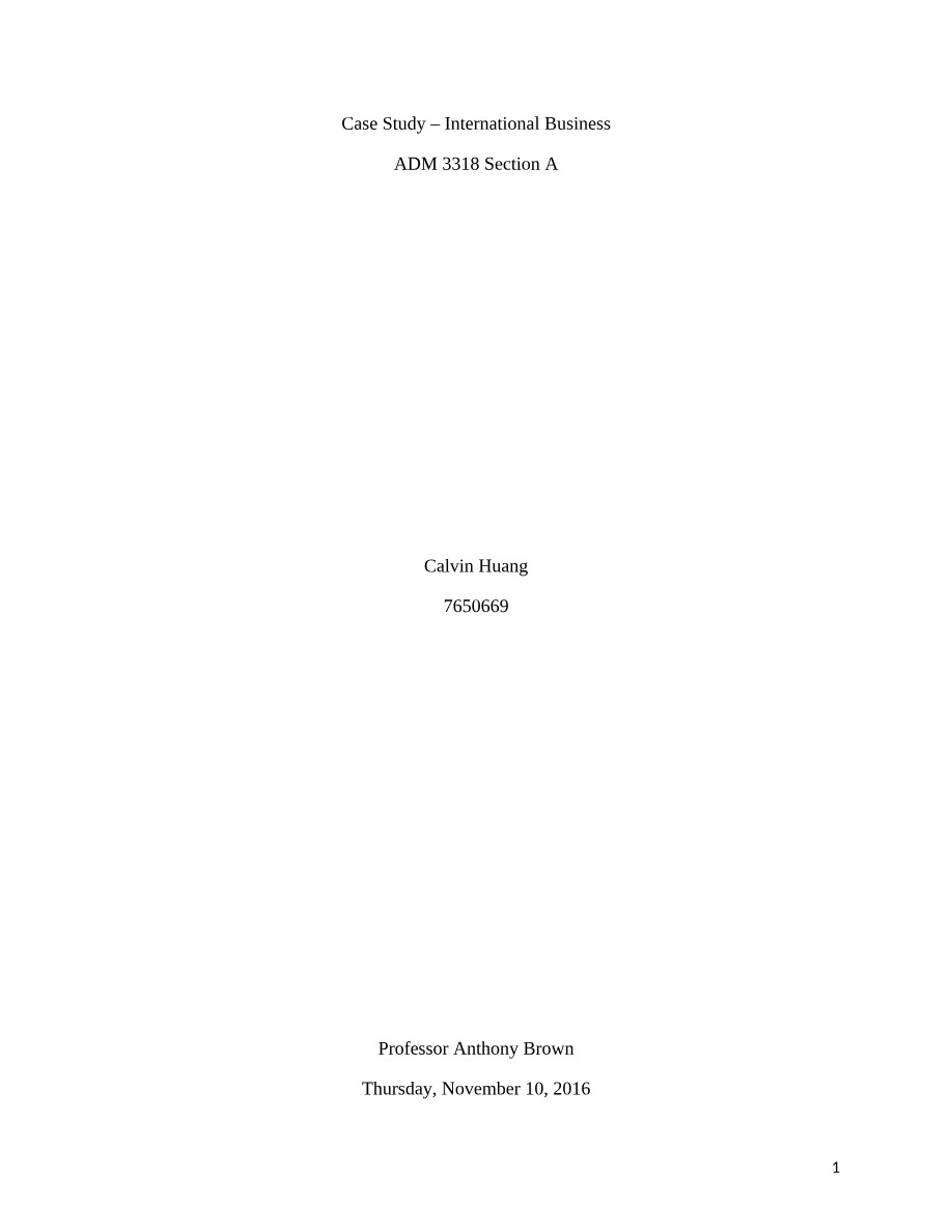 Case Study for International Business ADM 3318 Section A