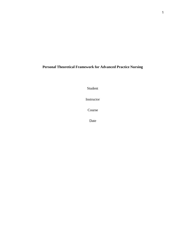 Personal Theoretical Framework for Advanced Practice Nursing