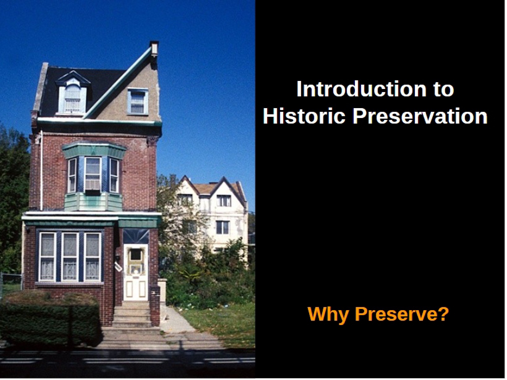 Historic Preservation Overview