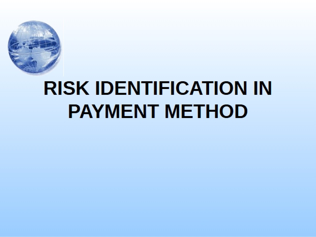 Payment Method Risk Identification