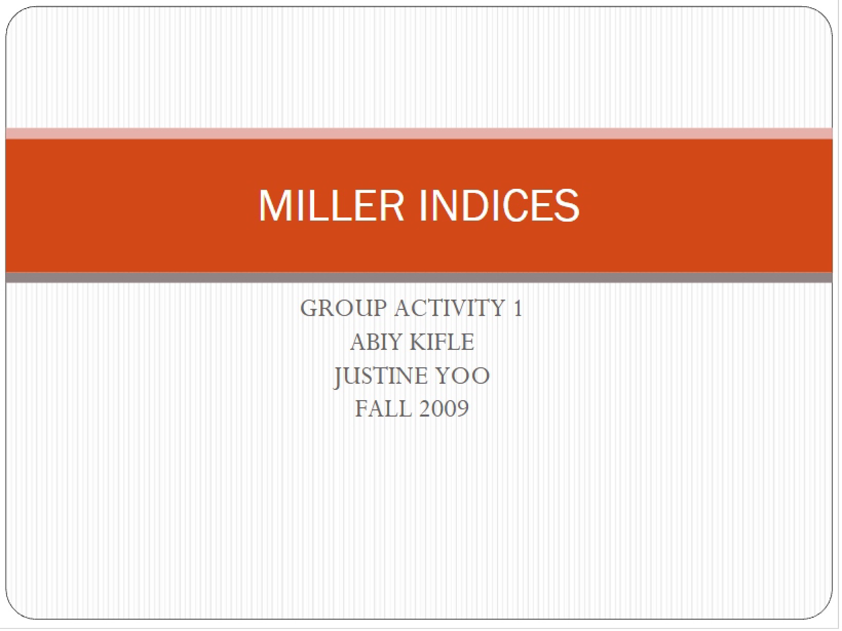 Miller Indices Summary