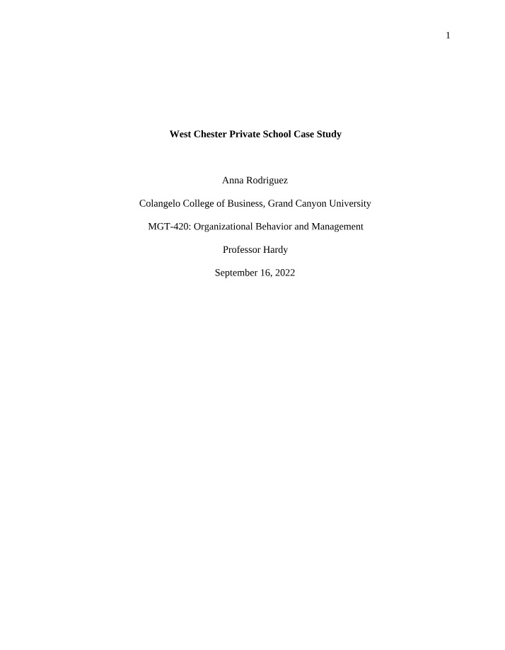 West Chester Private School Case Study for MGT 420