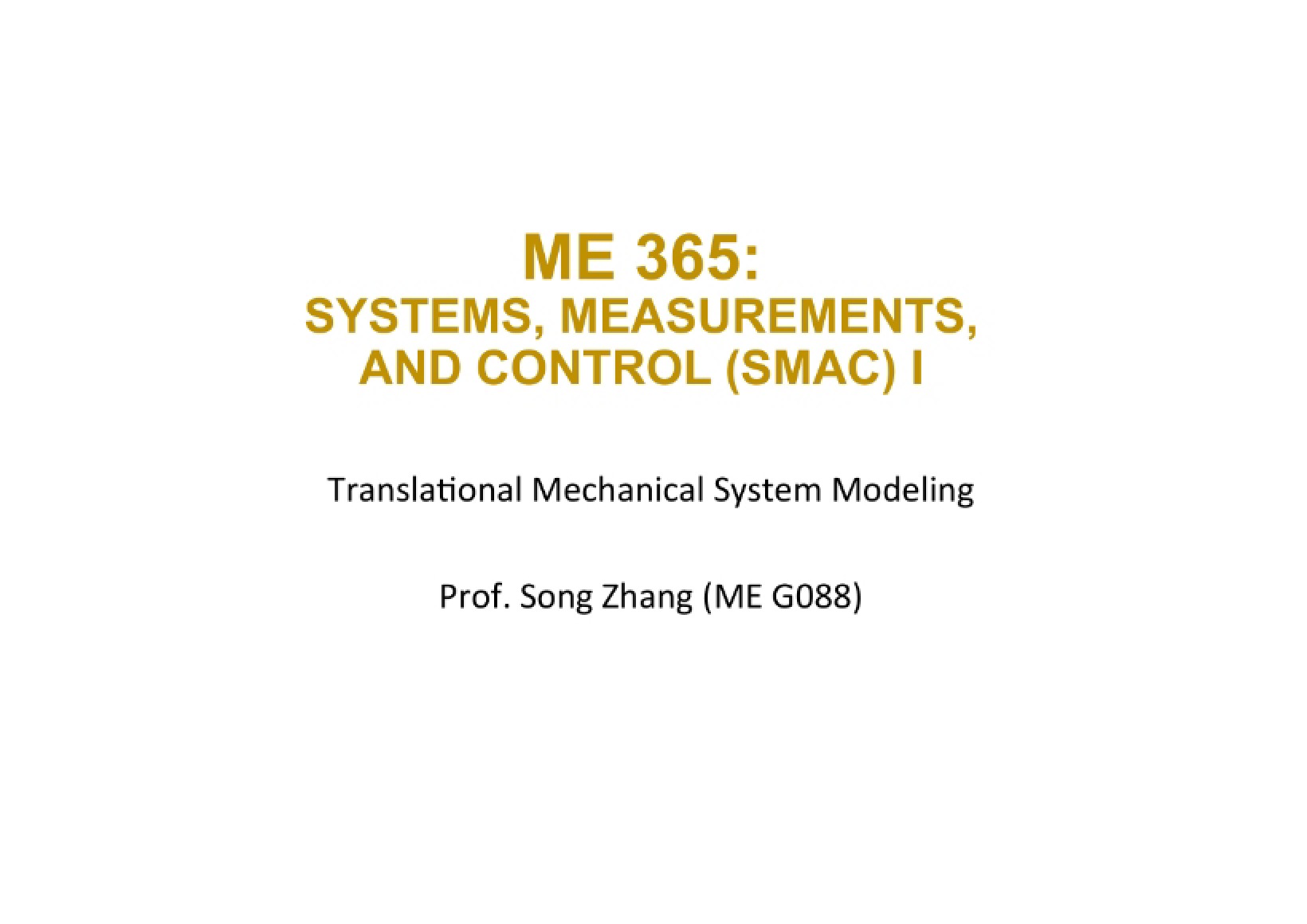 Lecture 4 Translational Mechanical Systems