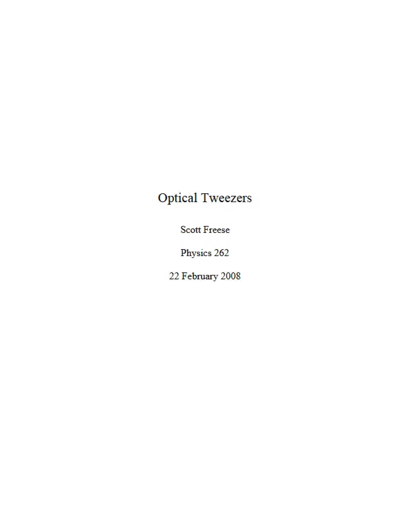 Introduction to the Use of Optical Tweezers