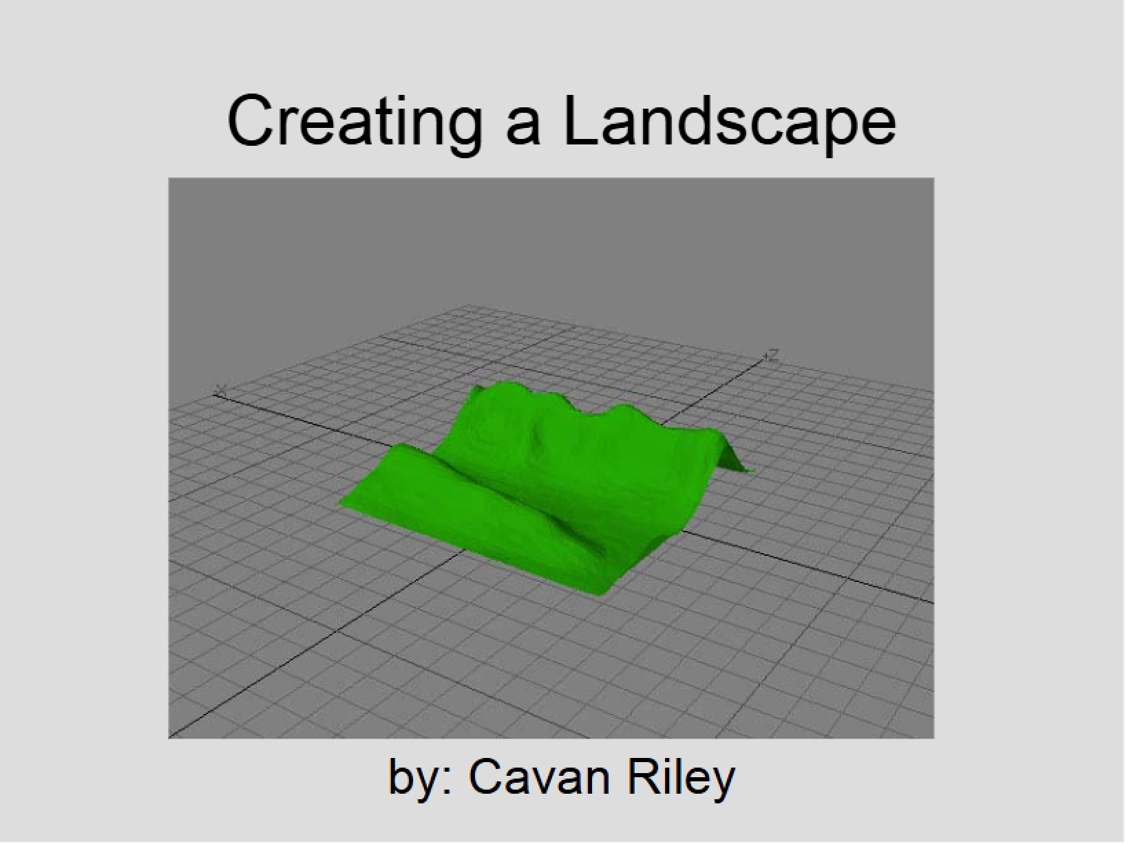 Landscape Creation