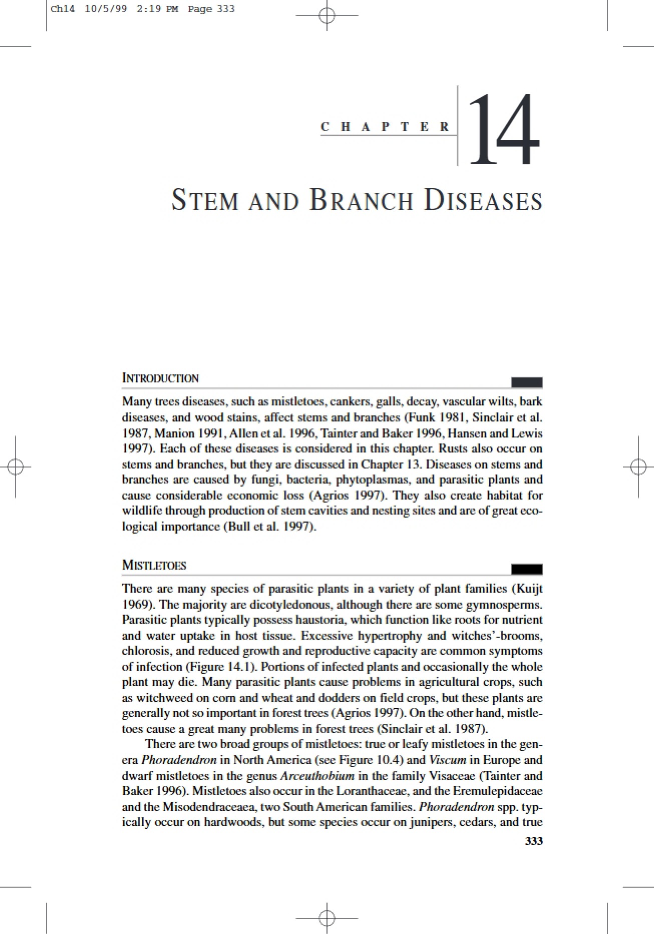 Diseases of Stems and Branches