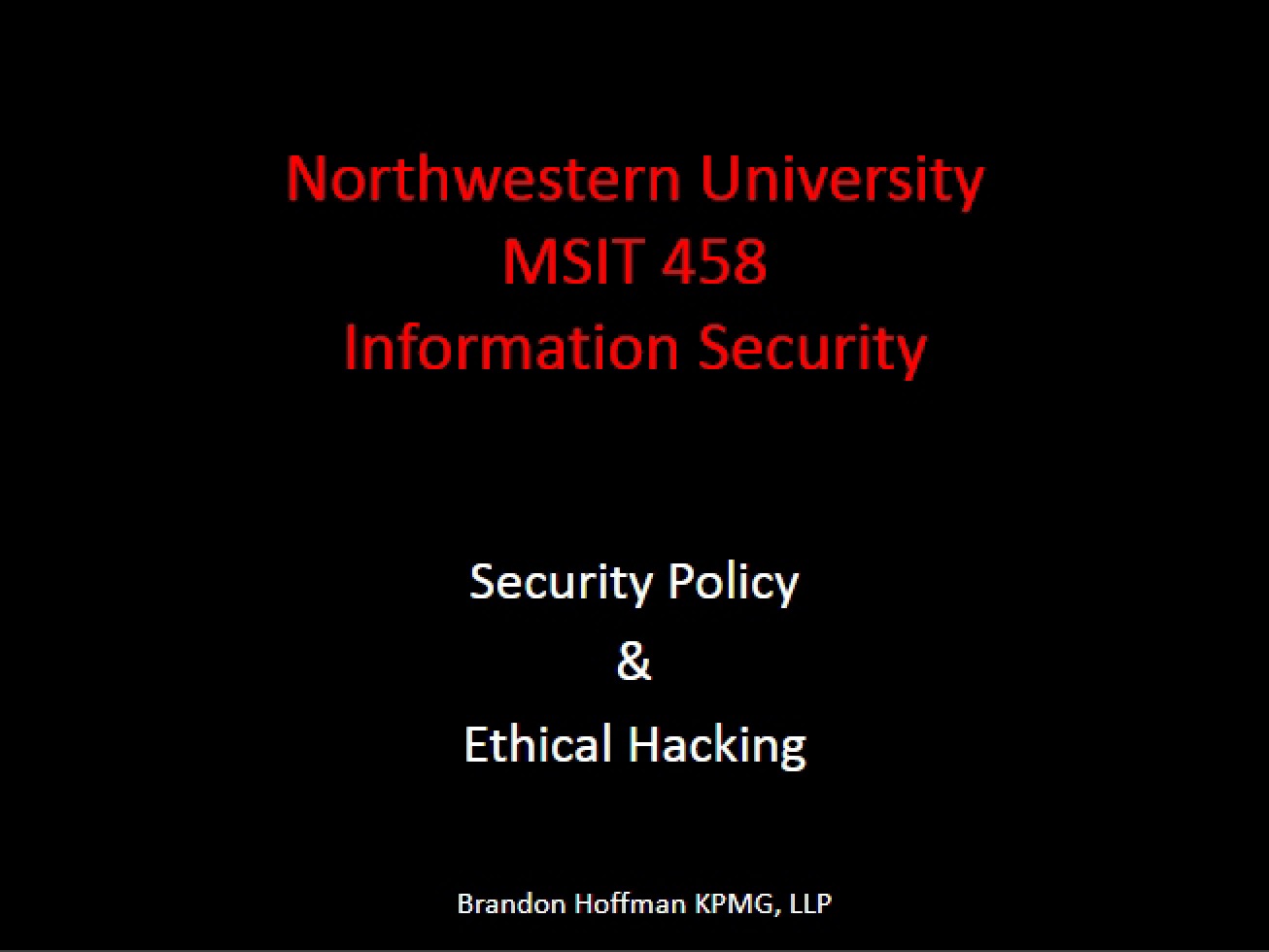 Ethical Hacking and Security Policy