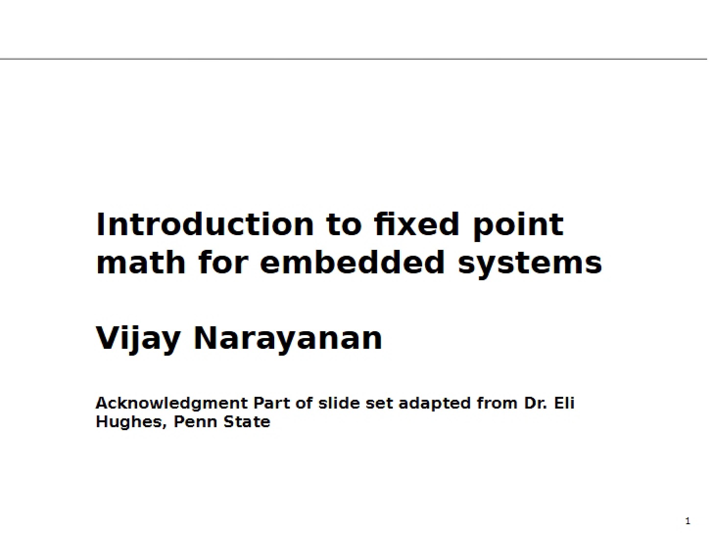Embedded Systems Fixed Point Math Basics