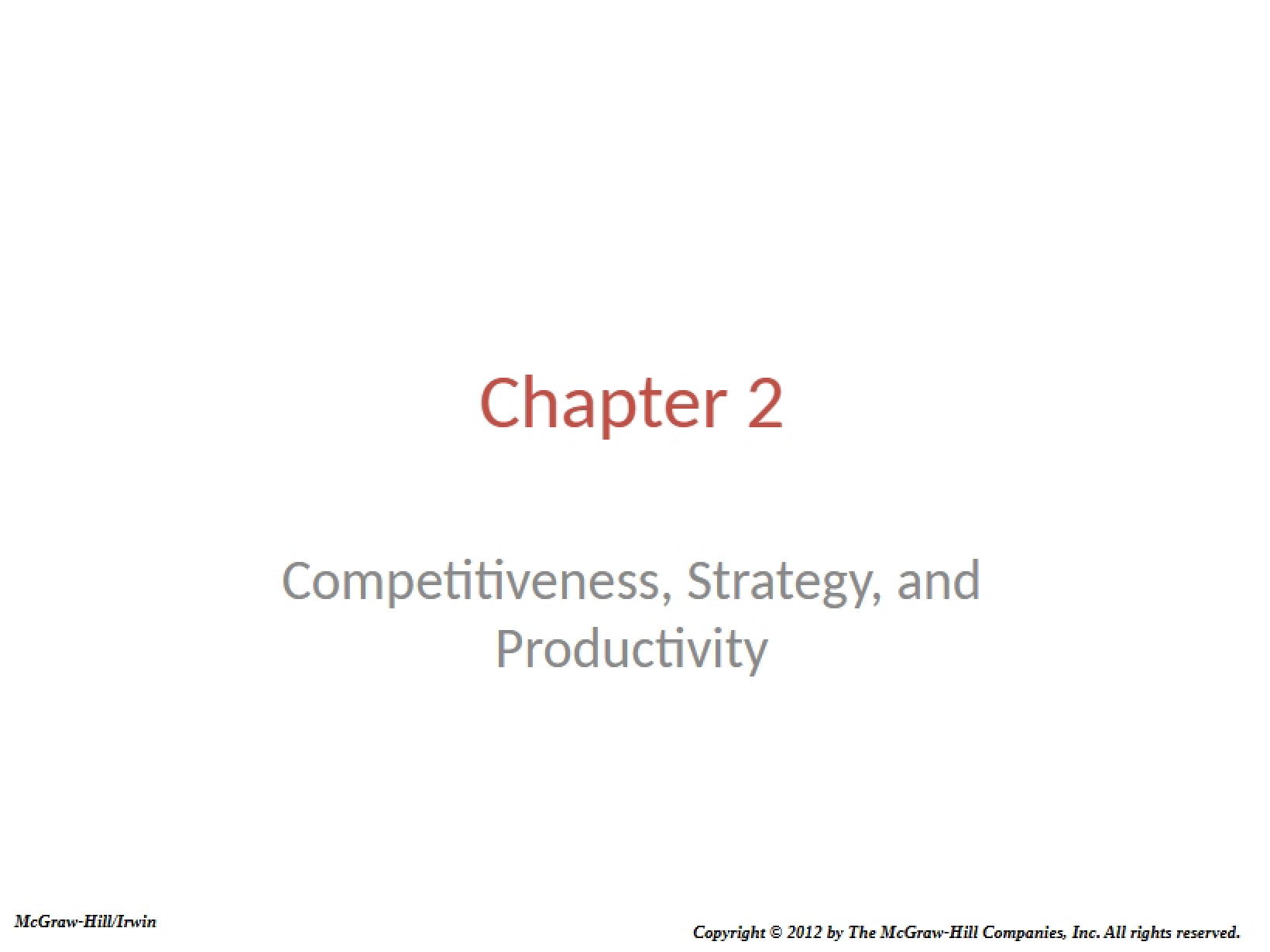 Productivity, Competitiveness, and Strategy