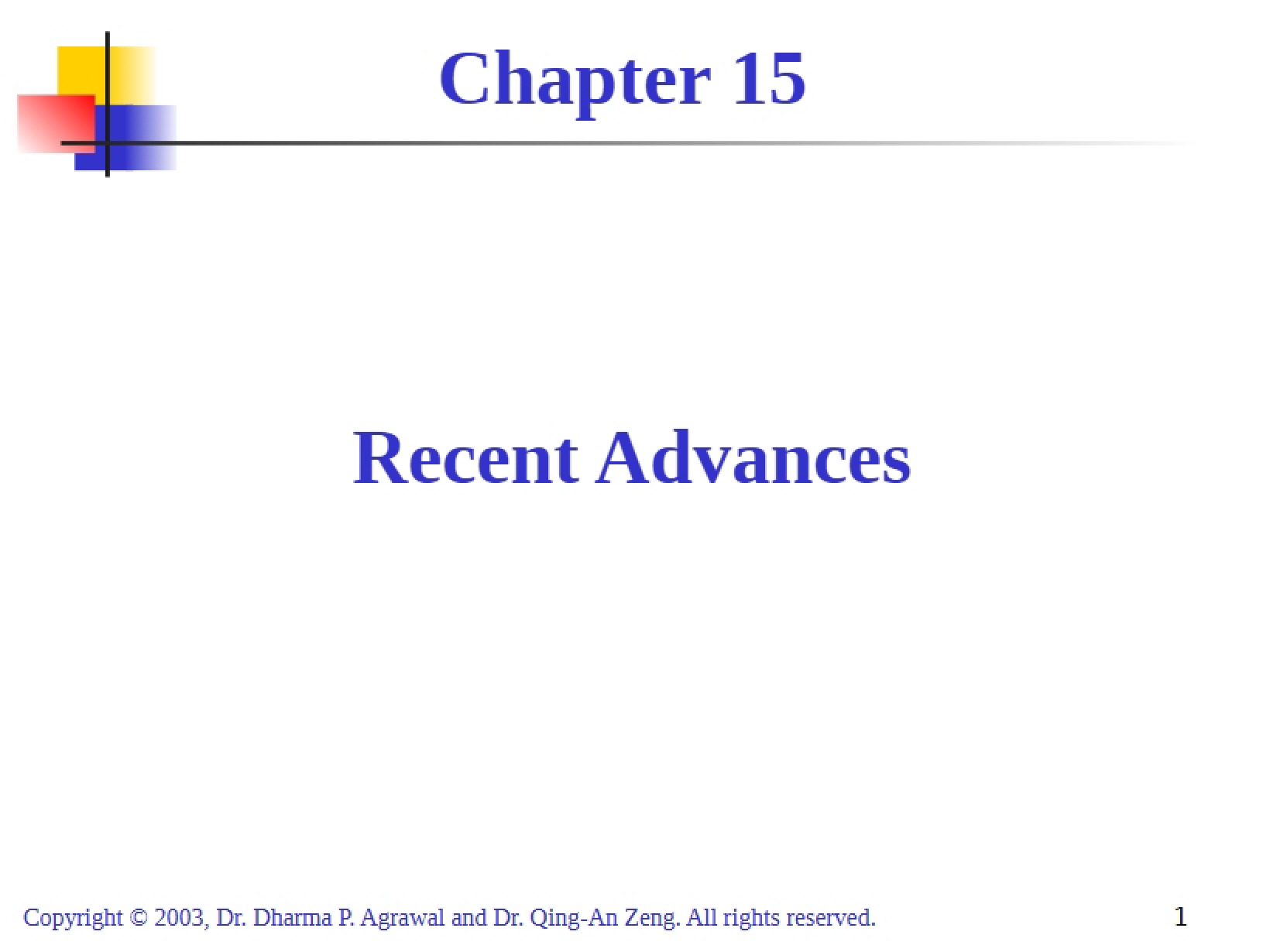 Advances (Recent)