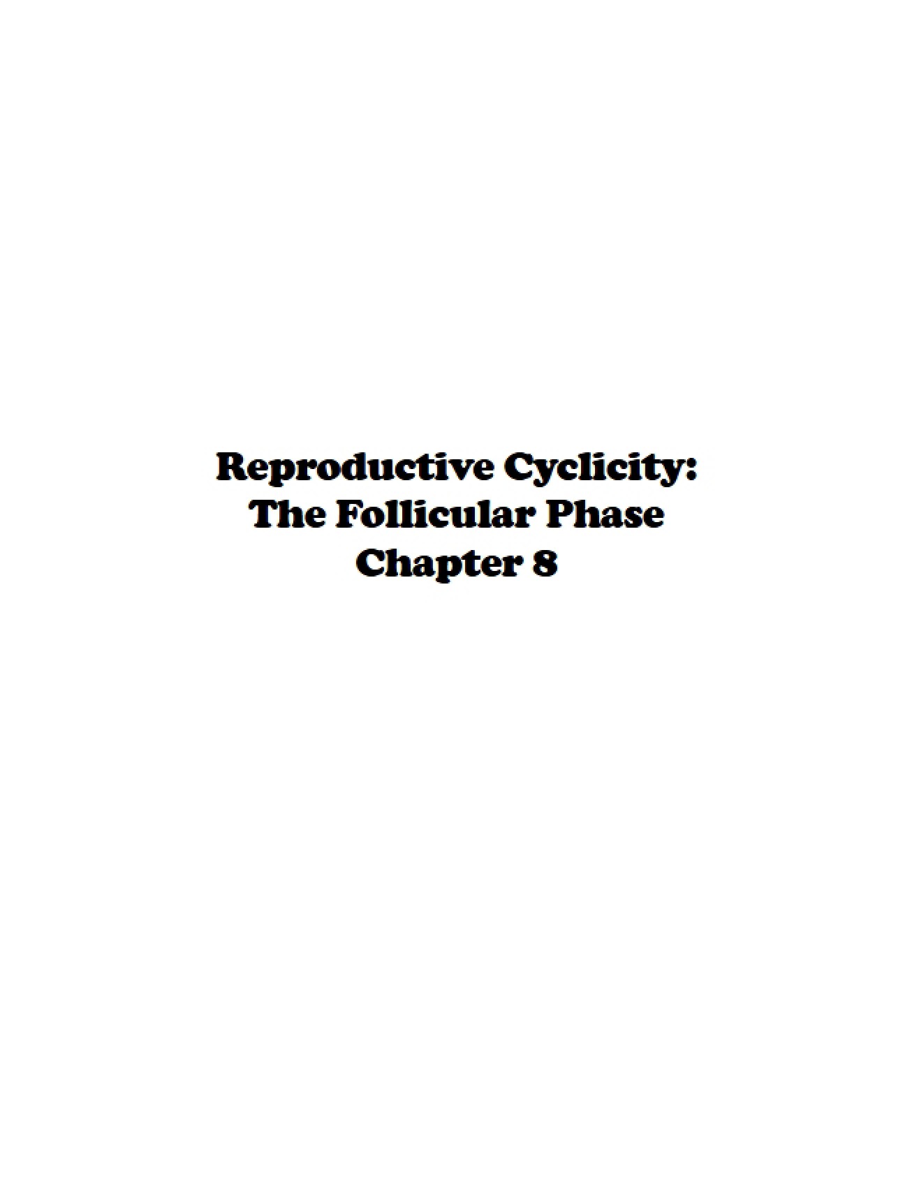 Overview of the Follicular Phase of Reproduction