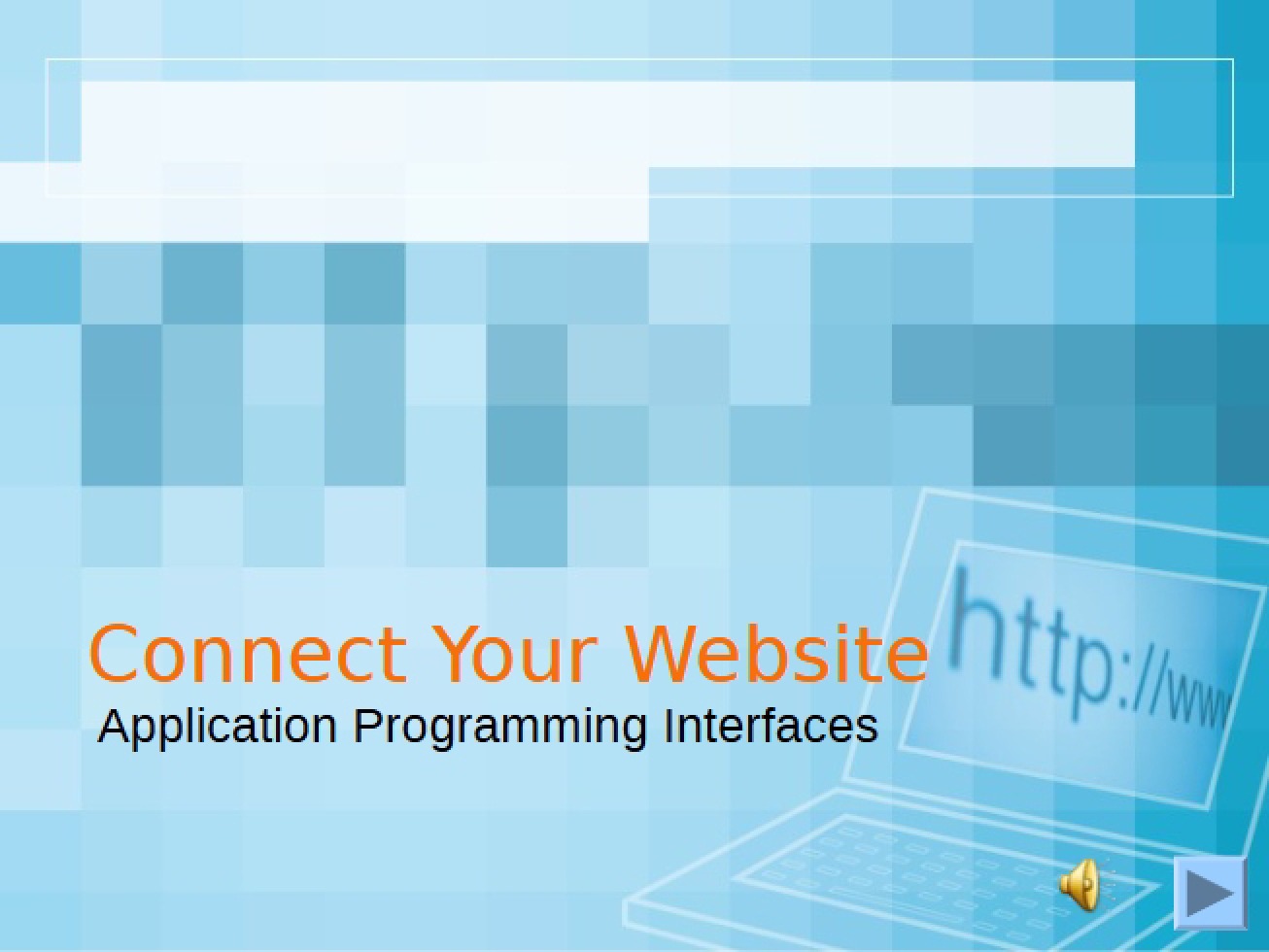 Introduction to the Use of Application Programming Interfaces