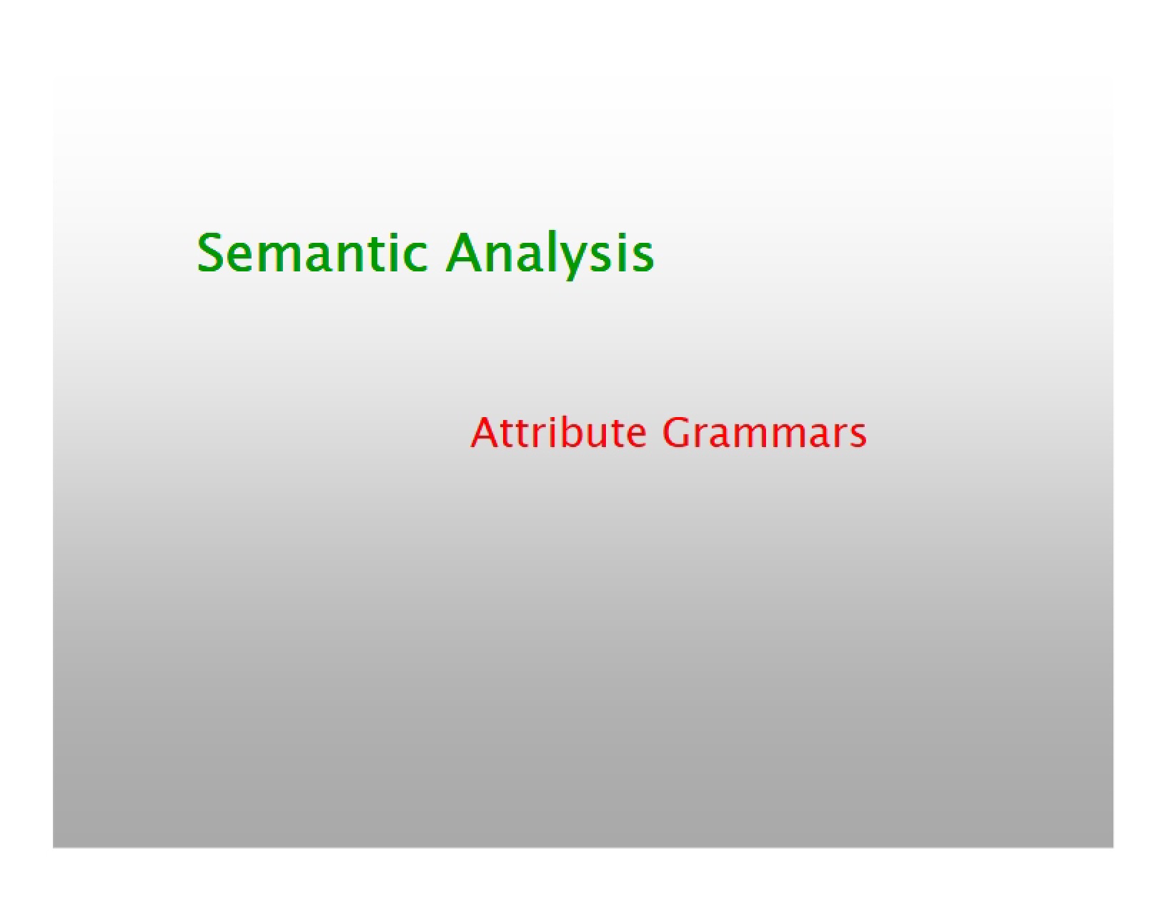 Analysis of Semantics
